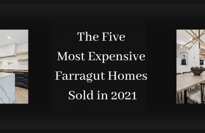 The 5 Most Expensive Farragut Homes Sold in 2021